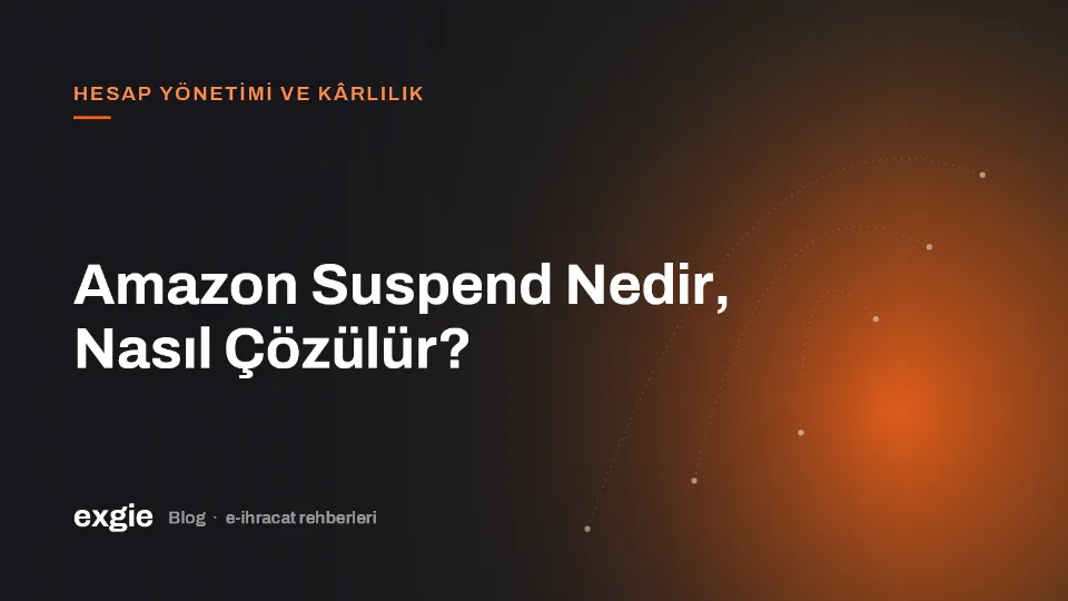 Amazon Suspend Nedir, Nasıl Çözülür?