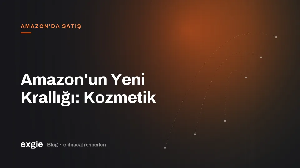 Amazon'un Yeni Krallığı: Kozmetik