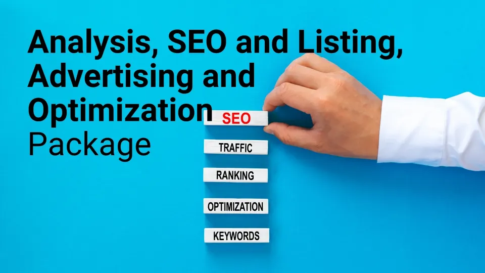 Analysis, SEO and Listing, Advertising and Optimization Package