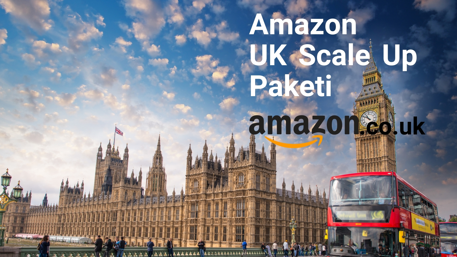 Amazon UK Scale Up Paketi