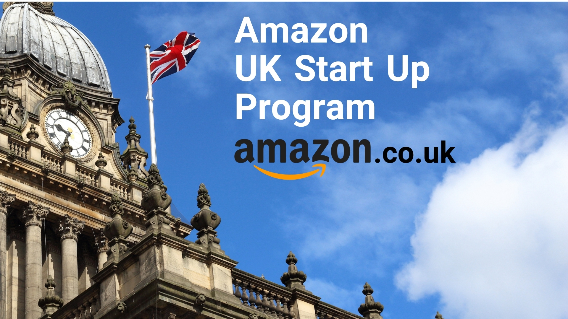 Amazon UK Start Up Program